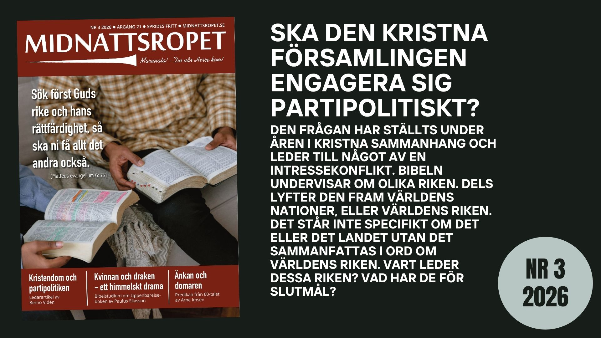 Ska den kristna församlingen engagera sig partipolitiskt?