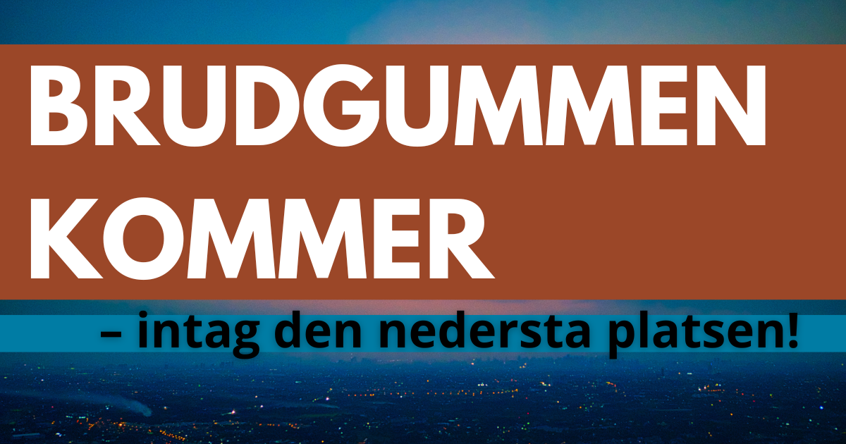 Image from Brudgummen kommer – intag den nedersta platsen